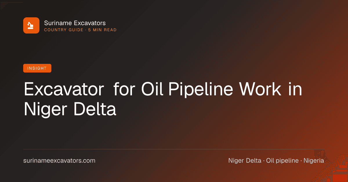 Excavator for Oil Pipeline Work in Niger Delta