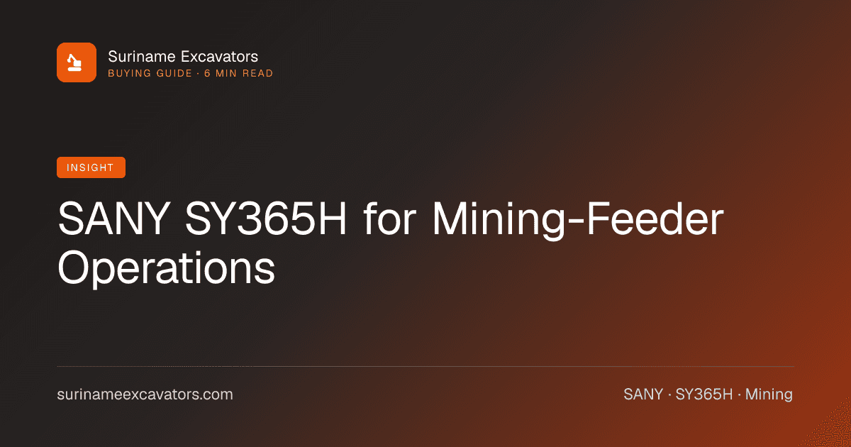 SANY SY365H for Mining-Feeder Operations